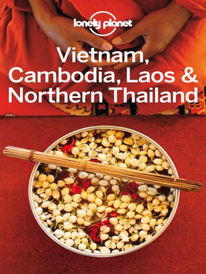 cover image of Vietnam, Cambodia, Laos & Northern Thailand Travel Guide